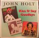 Sonic Rendezvous John Holt - Kiss & Say Goodbye (LP)