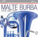 Malte Burba Duos 1995-2000