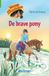 De Kluitman Manege de Zonnehoeve - De brave pony