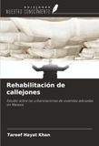 Rehabilitación Ediciones Nuestro Conocimiento Rehabilitación de callejones Paperback
