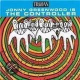 Jonny Greenwood Is the Controller