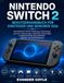 Nintendo Switch 2 Benutzerhandbuch für Anfänger und Senioren 2026