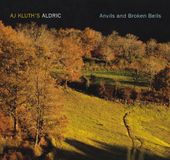 Anvils Aj Kluth's Aldric - Anvils & Broken Bells