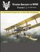 Vickers Aircraft of WWI: Volume 1: E.F.B – F.B.12