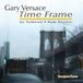 Time Gary Versace, Jay Anderson & Rudy Royston - Time Frame (CD)