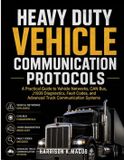Heavy Independently Published Heavy Duty Vehicle Communication Protocols