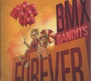 Sonic Rendezvous BMX Bandits - Forever (CD)