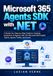 Microsoft 365 Agents SDK with .NET
