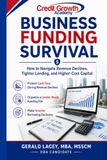 Business Funding Survival: How to Navigate Revenue Declines, Tighter Lending, and Higher-Cost Capital