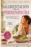 ALIMENTACIÓN Afrontar La Perimenopausia- Alimentación En La Perimenopausia