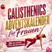 Calisthenics Adventskalender für Frauen