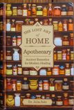The Publishdrive The Lost Art of Home Apothecary