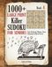 1000+ Large Print Killer Sudoku for Seniors: Easy Puzzles for Memory, Focus, Relaxation & Mental Clarity – Book 4