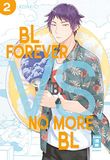 BL Egmont Manga BL Forever vs. No More BL 02