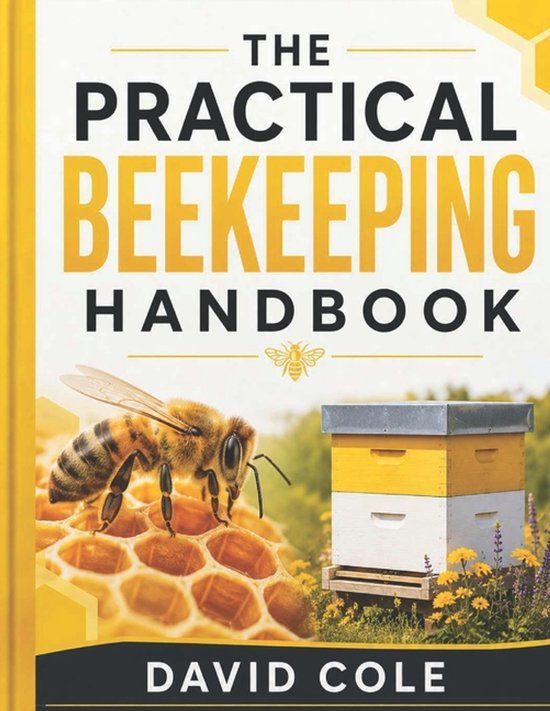 The Libri GmbH The Practical Beekeeping Handbook