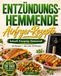 Entzündungshemmende Airfryer-Rezepte