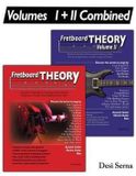 Fretboard Theory Fretboard Theory Volumes I + II Combined