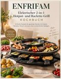 ENFRIFAM Elektrischer 2-in-1 Hotpot- und Raclette-Grill Kochbuch