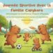 Journée Sportive Avec la Famille Capybara: Développer la Confiance, l'Esprit d'Équipe et la Concentration à Travers 23 Activités Amusantes