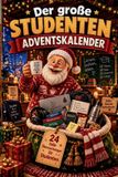 Der Bol Der große Studenten-Adventskalender: Buch-Adventskalender zum Lesen und Knobeln als Geschenk für Studenten