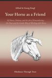 Your Independently Published Your Horse As A Friend