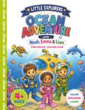 Little Explorers: Ocean Adventure: An Underwater Coloring Book for Kids Ages 4+