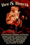 Hex & Hearth: A Paranormal Anthology
