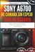 Sony a6700 de Cámara sin Espejo Guía del Usuario