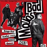 Songs Bad Mojos - Songs That Make You Wanna Die (LP)