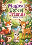 Magical Forest Friends Coloring Book