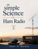 The Bol The Simple Science of Ham Radio Paperback