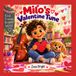 Milo's Valentine Tune