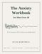 The Anxiety Workbook for Men Over 40: A No-Nonsense CBT Guide for the Midlife Mind