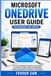 Microsoft OneDrive User Guide for Beginners and Seniors