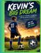 Kevin's Big Dream (Reading Book)