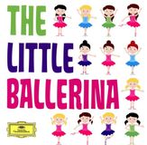 Bertus Distributie Deutsche Grammophon The Little Ballerina (Classics For Kids)