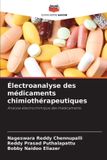 Électroanalyse Editions Notre Savoir Électroanalyse des médicaments chimiothérapeutiques Paperback