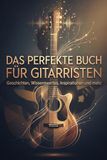 Das GPSR Kontakt Das perfekte Buch für Gitarristen
