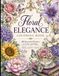Floral Elegance: Coloring Book 40 unique flower illustrations