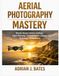 Aerial Libri GmbH Aerial Photography Mastery Paperback