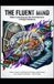 THE Independently Published THE FLUENT MIND Meta-Learning as the Architecture of Rapid Mastery: How to Learn Anything Fast, Deep, and Forever in an Age of Overload Paperback