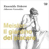 Pramsohler & Johannes & Ensemble Di - Il Giardino Del Piacere