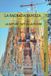 LA Libri GmbH La Sagrada Familia Paperback