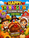 Happy Thanksgiving Coloring Book for Kids