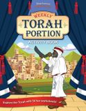 Weekly Bible Pathway Adventures Weekly Torah Portion Activity Book