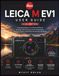 LEICA M EV1 USER GUIDE (2026 EDITION)