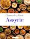 Cuisines du monde: Assyrie