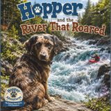 Hopper and the River That Roared