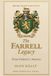 The Farrell Family Legacy