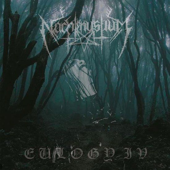 Eulogy Nachtmystium Eulogy IV